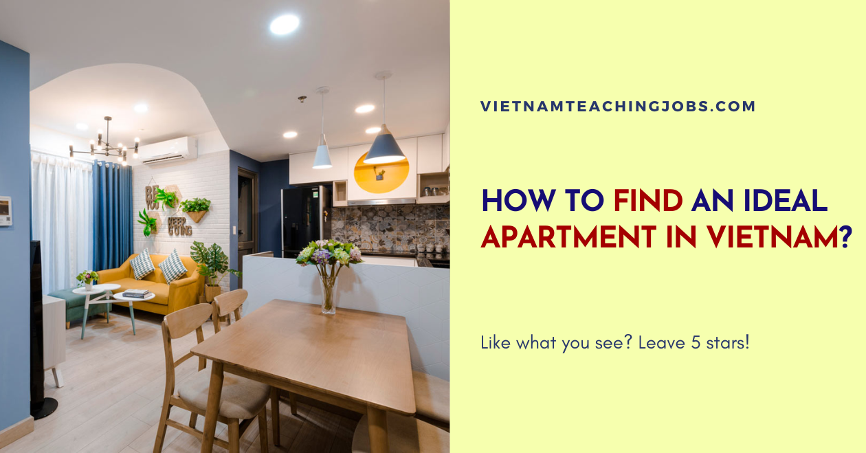 HOW TO FIND AN IDEAL APARTMENT IN VIETNAM?