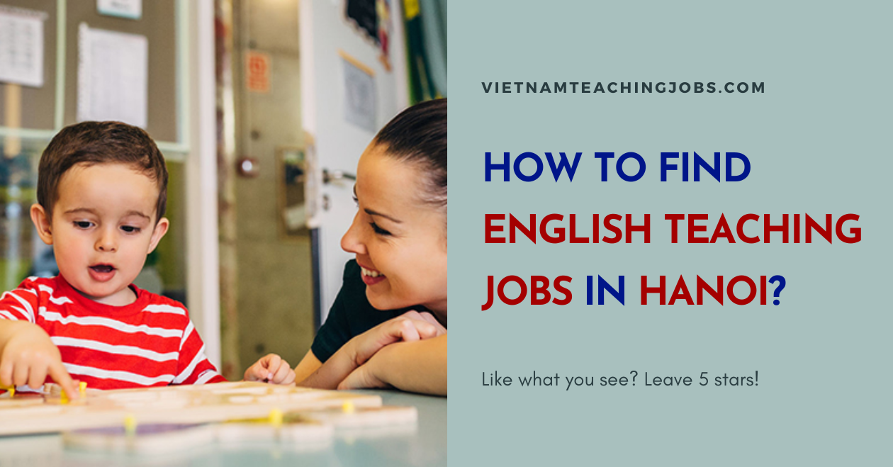 HOW TO FIND ENGLISH TEACHING JOBS IN HANOI?