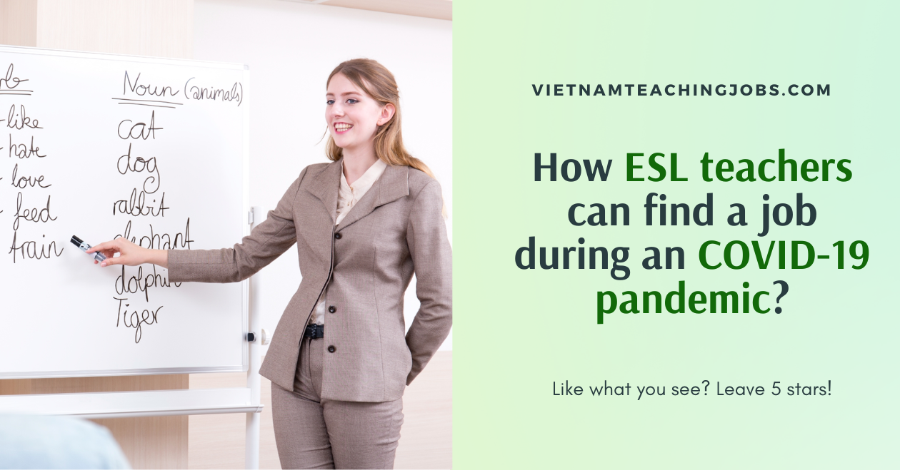 How ESL teachers can find a job during an COVID-19 pandemic?