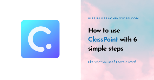 How to use ClassPoint with 6 simple steps