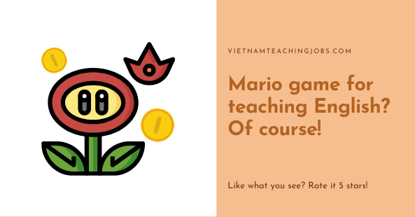 Mario game for teaching English? Of course!