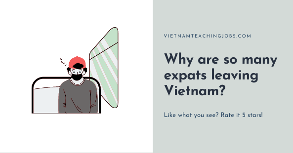 Why are so many expats leaving Vietnam?