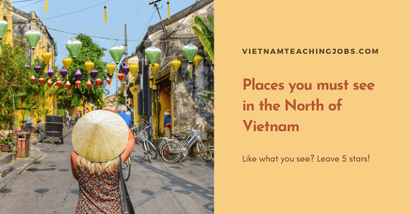 Places you must see in the North of Vietnam
