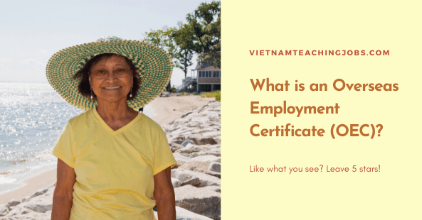 What is an Overseas Employment Certificate (OEC)