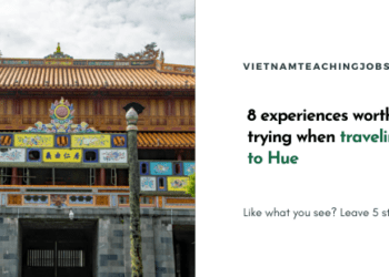 8 experiences worth trying when traveling to Hue