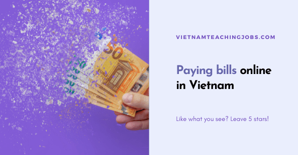 Paying bills online in Vietnam