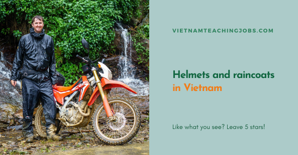 Helmets and raincoats in Vietnam a complete guide