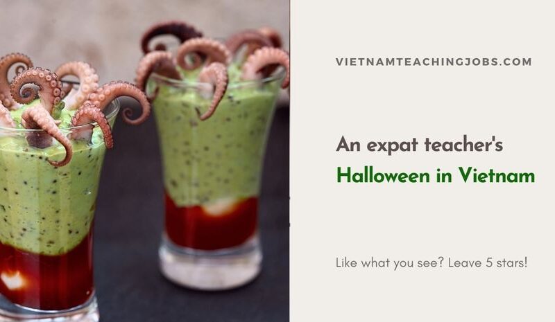 An expat teacher’s Halloween in Vietnam