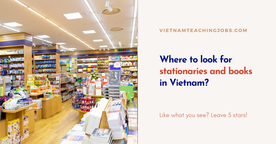 Where to look for stationaries and books in Vietnam