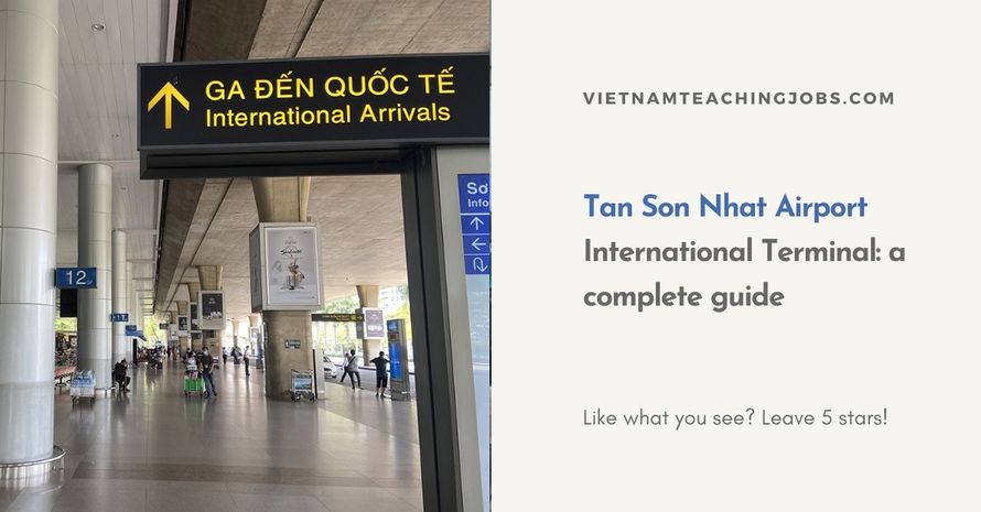 Tan Son Nhat Airport International Terminal a complete guide