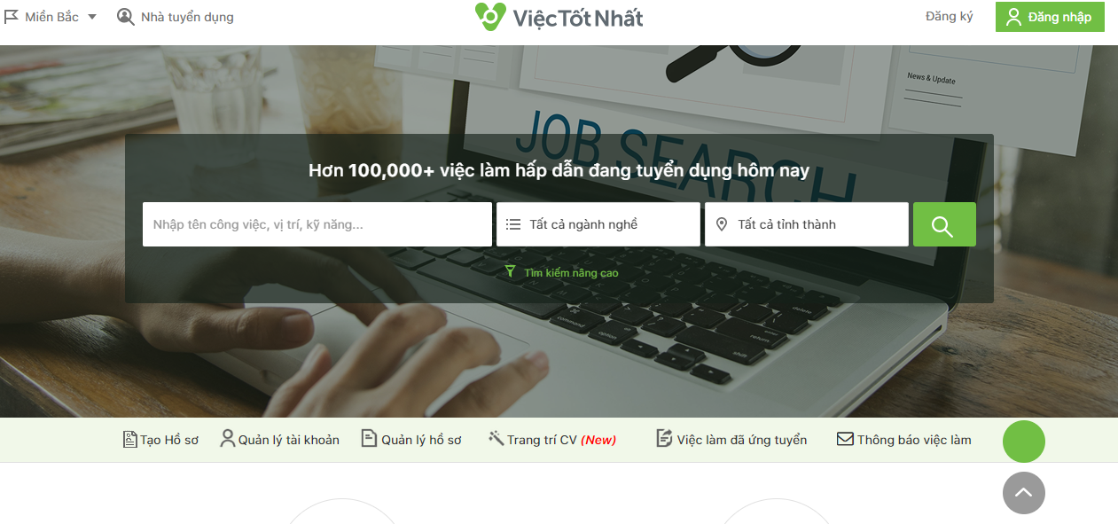 Website tuyển dụng Viectotnhat đem đến cho người dùng hàng ngàn cơ hội việc làm từ nhiều lĩnh vực khác nhau