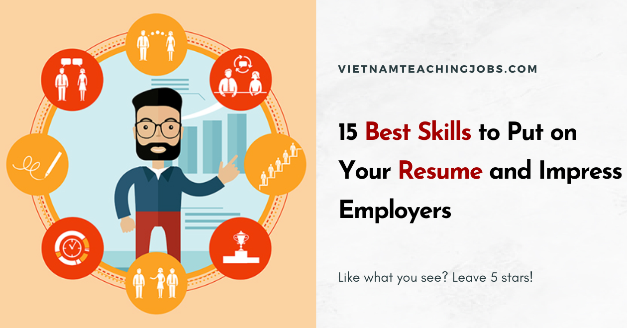 15-best-skills-to-put-on-your-resume-and-impress-employers