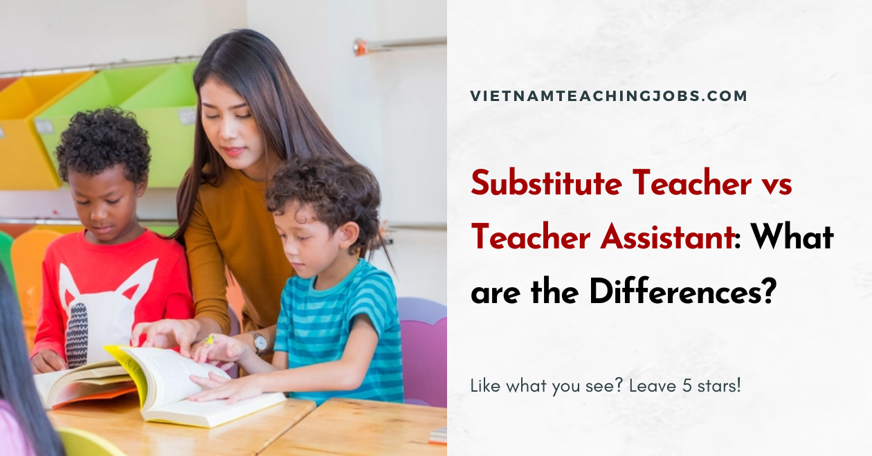 Substitute Teacher vs Teacher Assistant: What are the Differences?