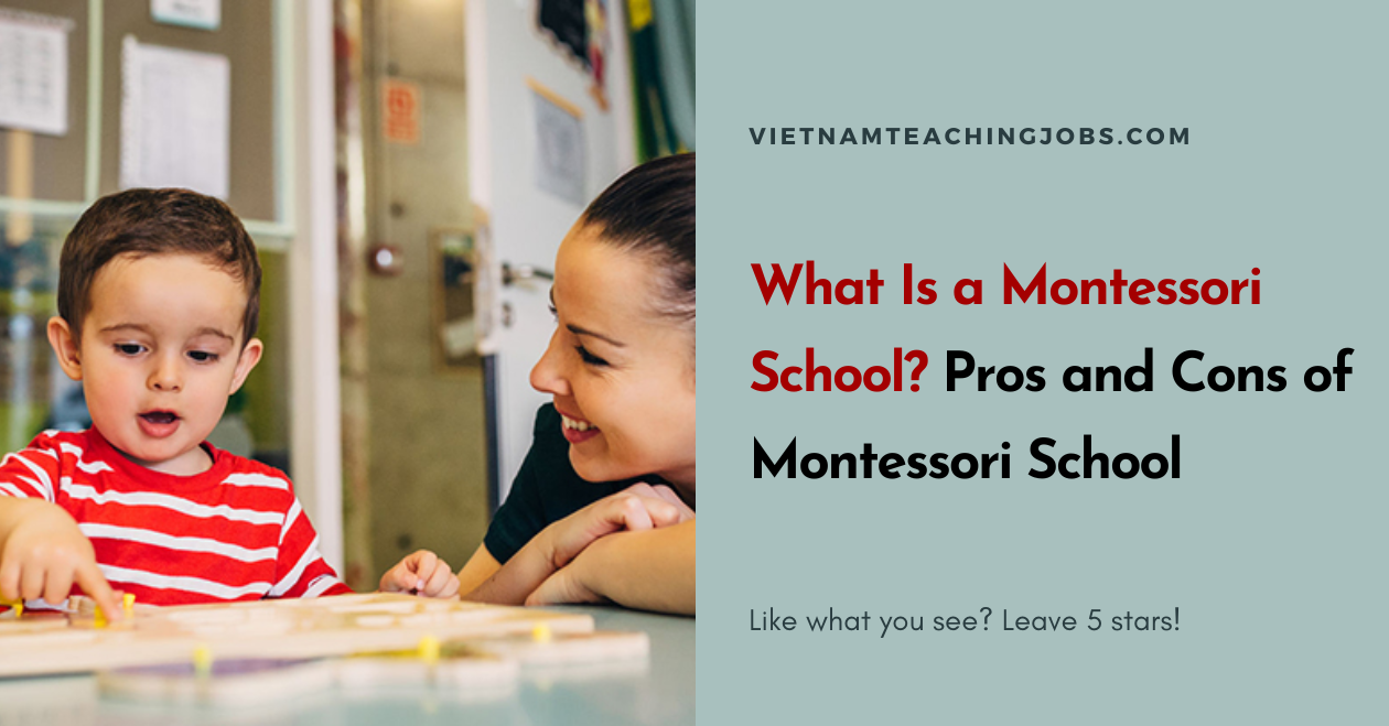 What Is a Montessori School? Pros and Cons of Montessori School