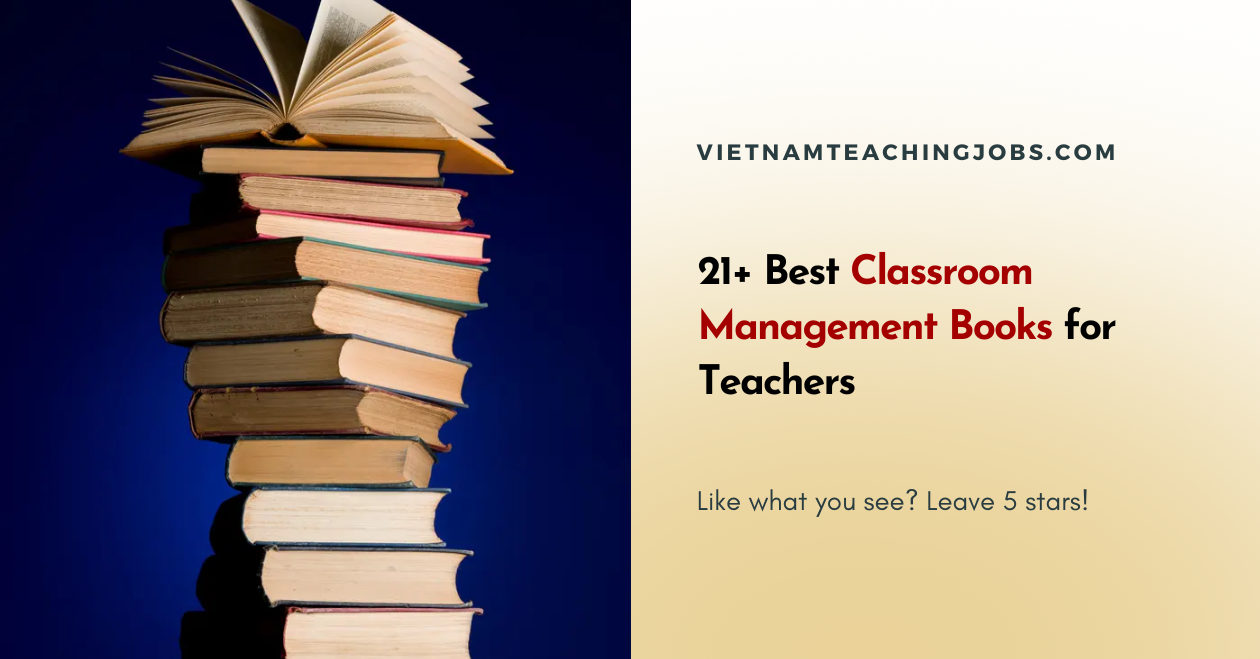 21+ Best Classroom Management Books for Teachers