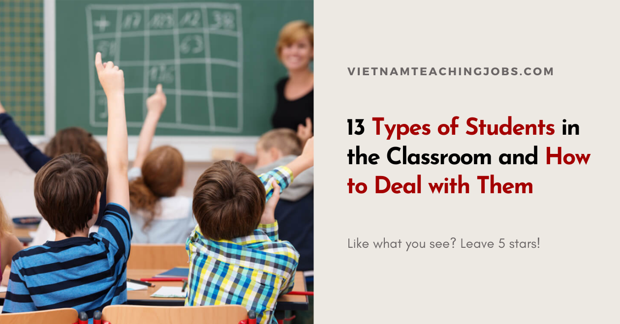 13 Types of Students in the Classroom and How to Deal with Them