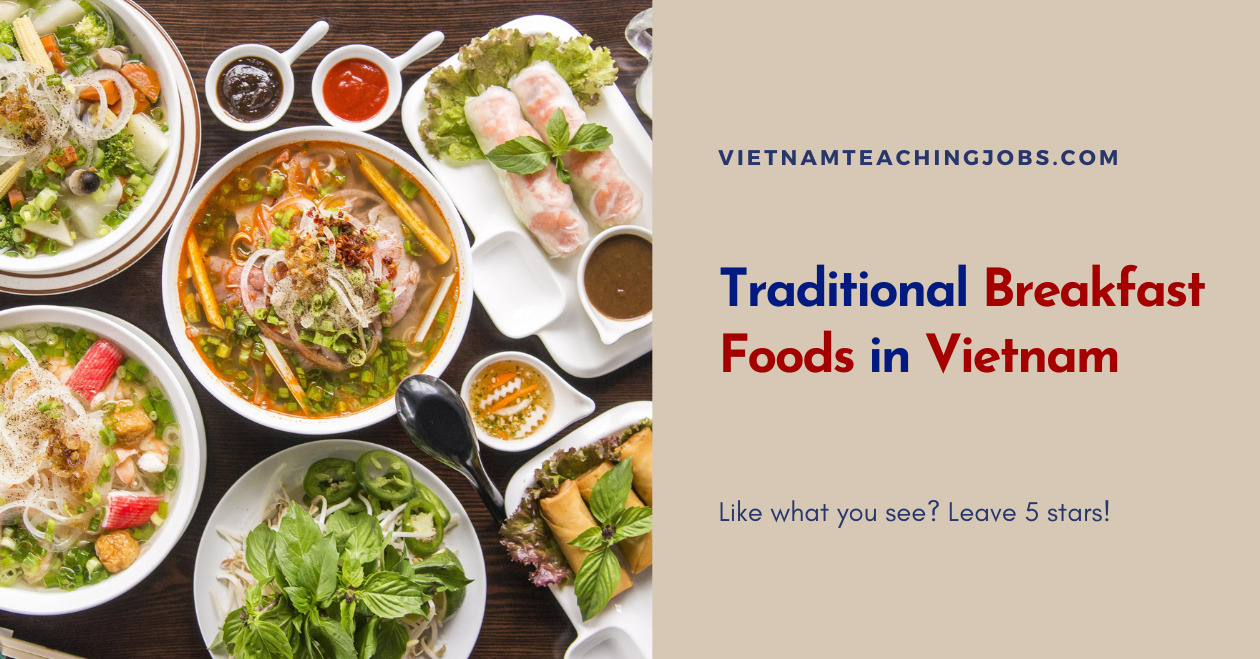 Traditional Breakfast Foods in Vietnam