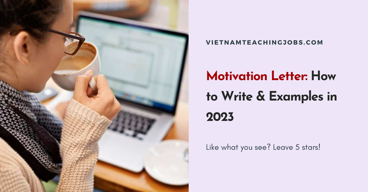 Motivation Letter: How to Write & Examples in 2023