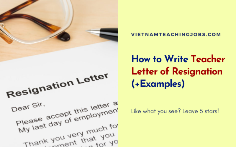 How to Write Teacher Letter of Resignation (+Examples)