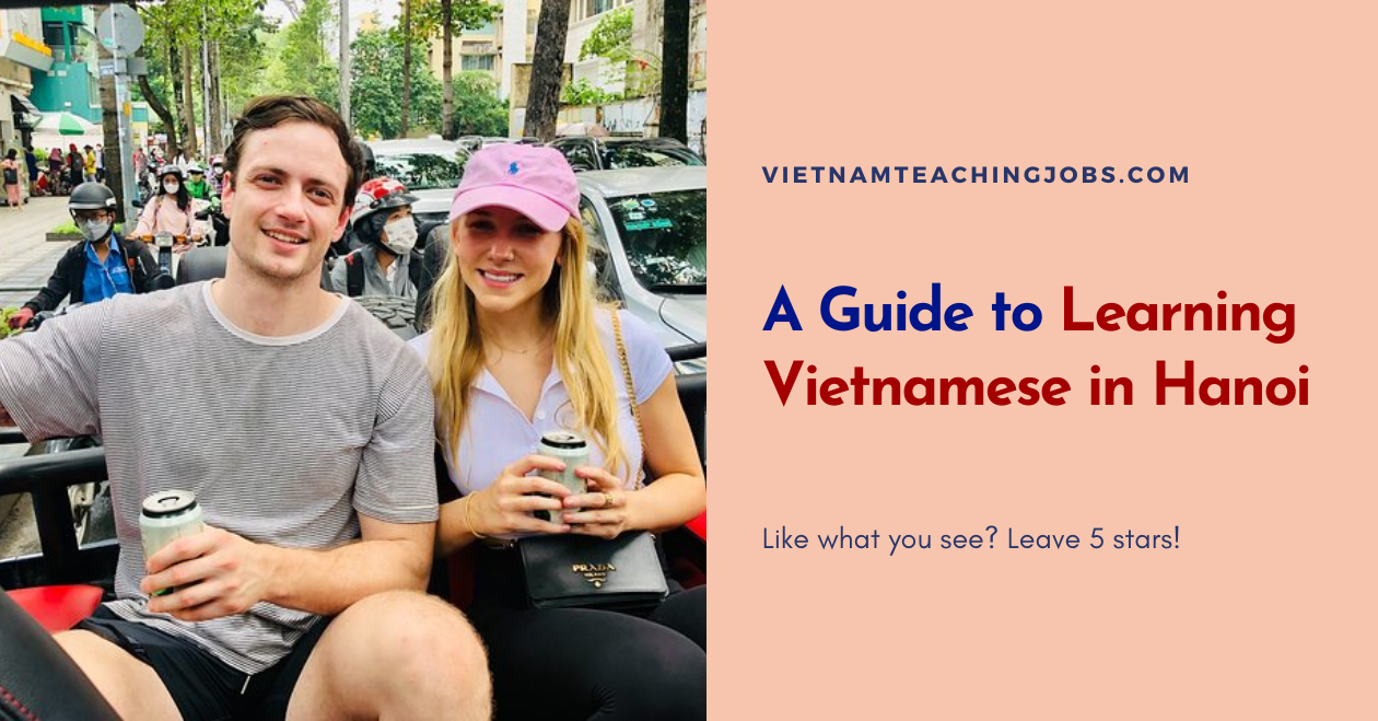 A Guide to Learning Vietnamese in Hanoi