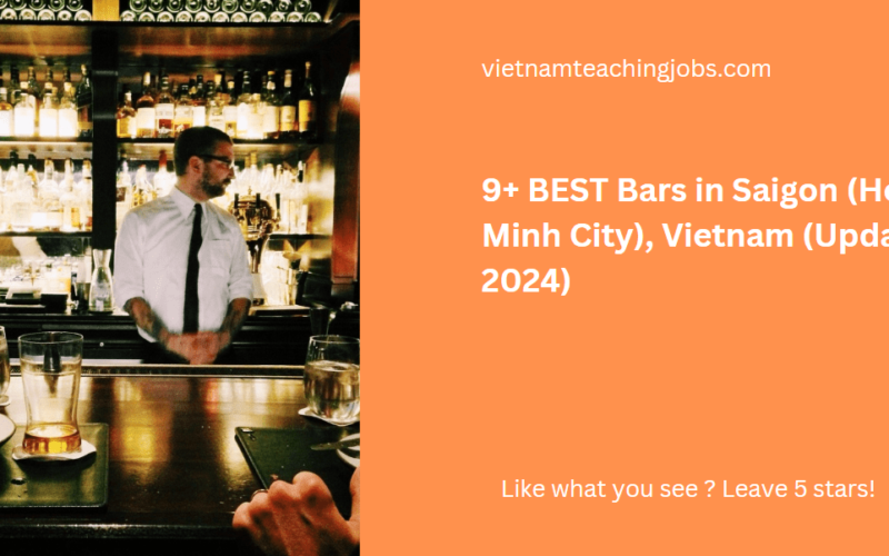 9+ BEST Bars in Saigon (Ho Chi Minh City), Vietnam (Updated 2024)