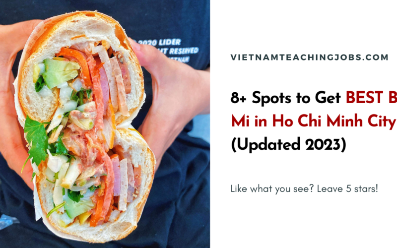 8+ Spots to Get BEST Banh Mi in Ho Chi Minh City (Updated 2023)