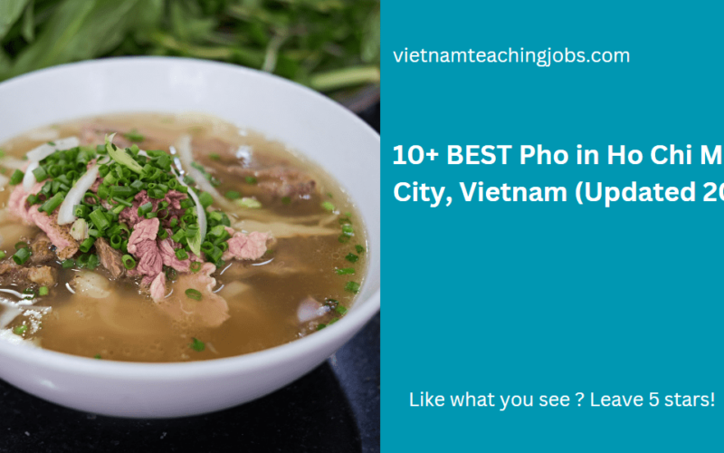 10+ BEST Pho in Ho Chi Minh City, Vietnam (Updated 2024)