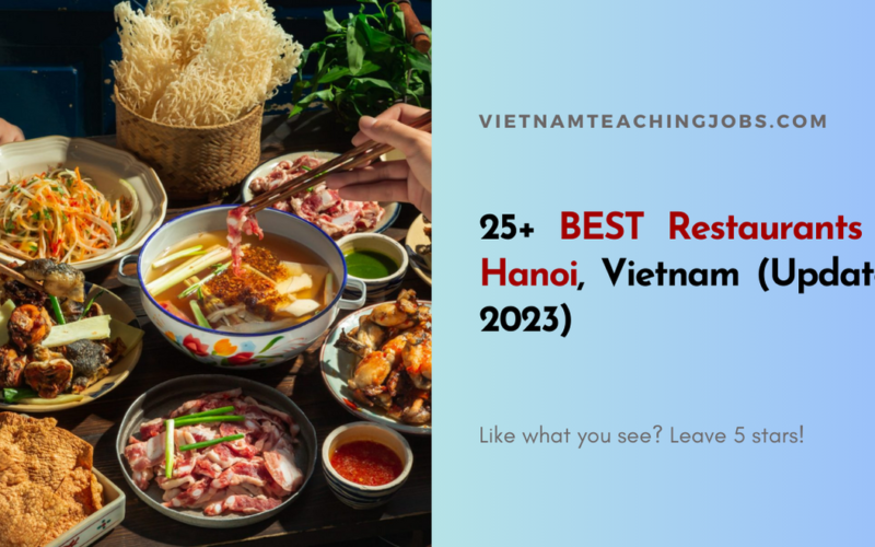 25+ BEST Restaurants in Hanoi, Vietnam (Updated 2023)