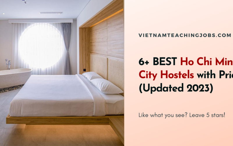 6+ BEST Ho Chi Minh City Hostels with Prices (Updated 2023)