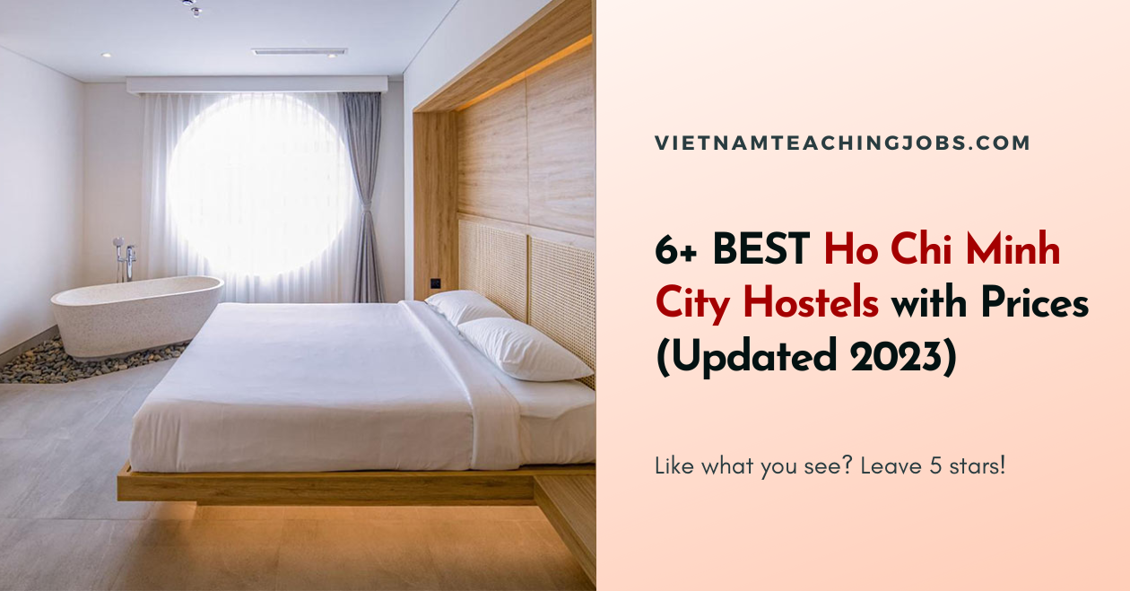 6+ BEST Ho Chi Minh City Hostels with Prices (Updated 2023)