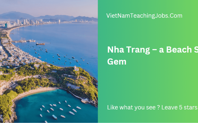 Nha Trang – a Beach Side Gem
