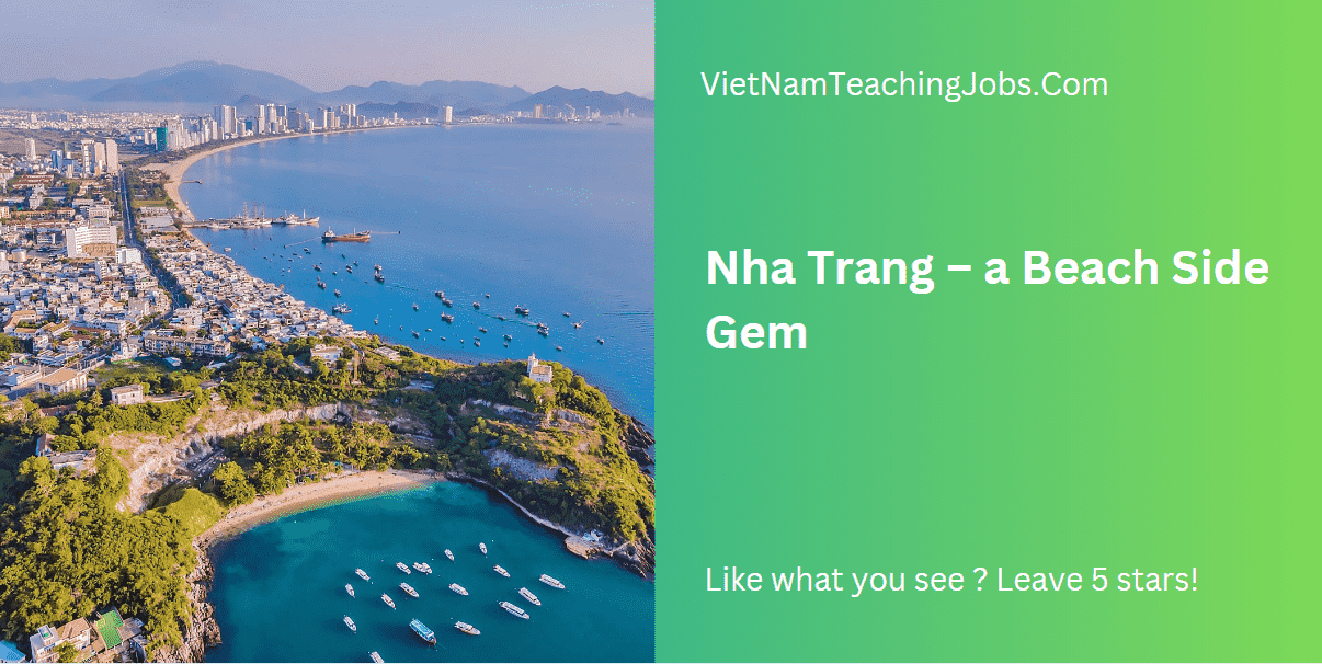 Nha Trang – a Beach Side Gem