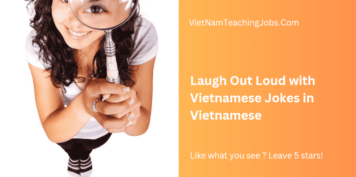 Vietnamese Jokes in Vietnamese