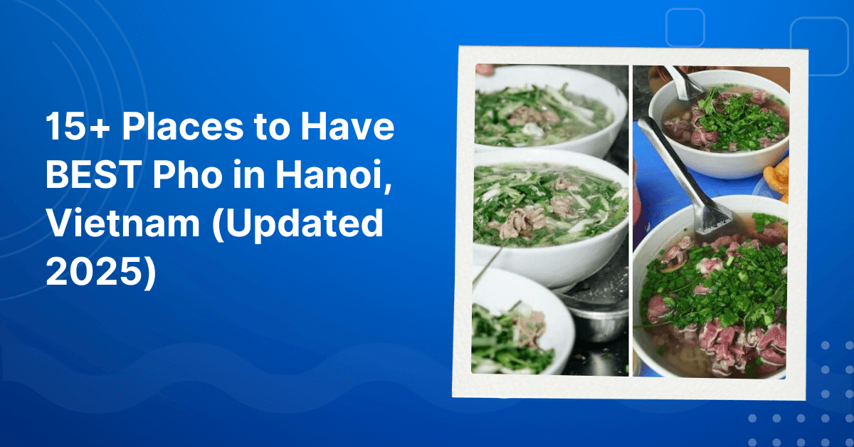 BEST Pho in Hanoi
