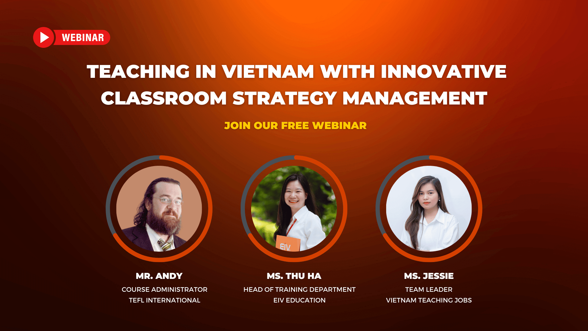 Teaching in Vietnam with Innovative Classroom Strategy Management